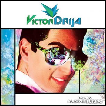 Victor Drija Un Dos Tres