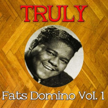Fats Domino No Particular Place To Go