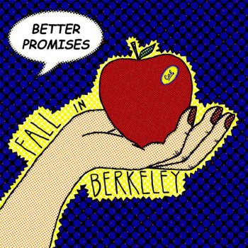 Better Promises Kiss Me