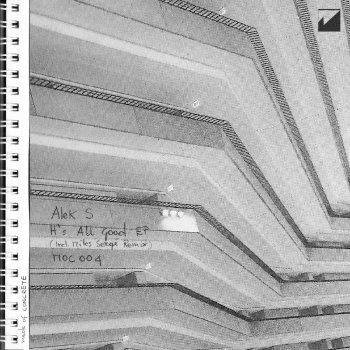 Aleks It's All Good - Myles Sergé Remix