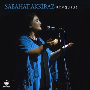 Sabahat Akkiraz Tevhid