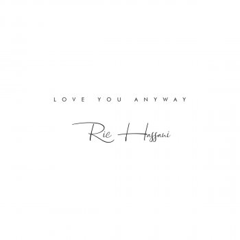 Ric Hassani Love You Anyway