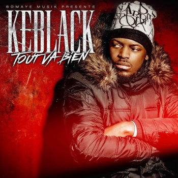 KeBlack Tout va bien (Acappella)