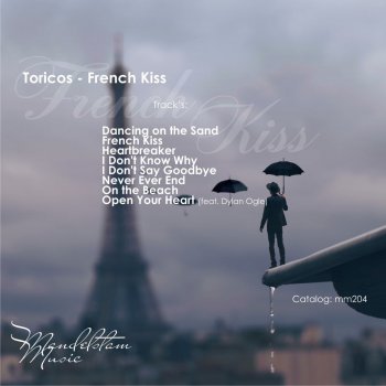 Toricos French Kiss - Original Mix