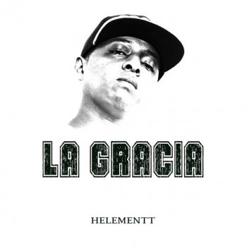 Helementt La Gracia