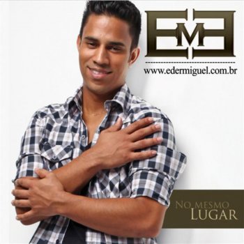 Eder Miguel Tantas Lembranças