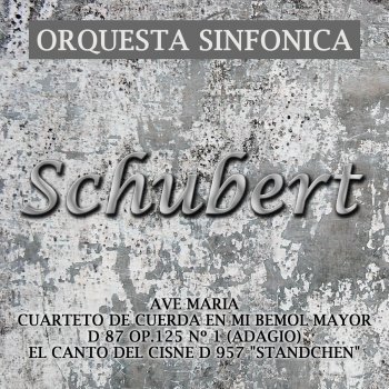 Исполнитель Orquesta Sinfónica, альбом Clásica-Schubert