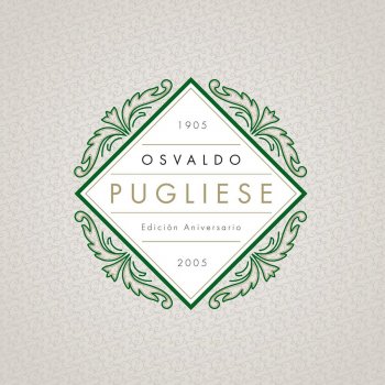 Osvaldo Pugliese Cordon