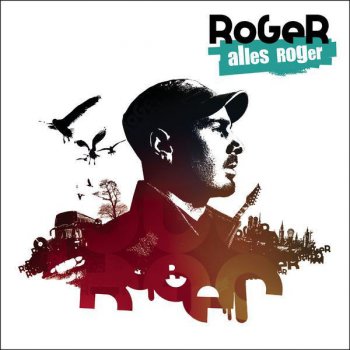 Roger feat. Nico Suave Ab und zu