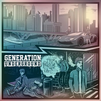 Generation Underground Y