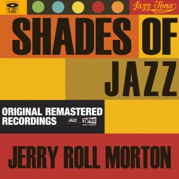 Jelly Roll Morton King Porter (A Stomp)