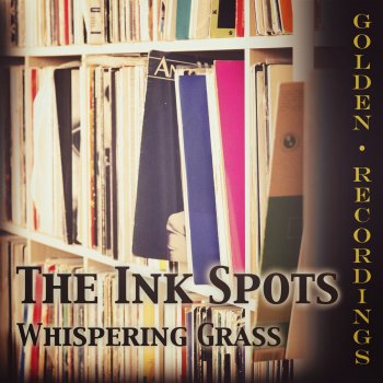 The Ink Spots We'll Meet Again