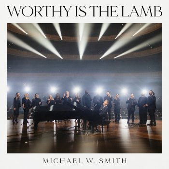 Michael W. Smith In Christ Alone (Live)