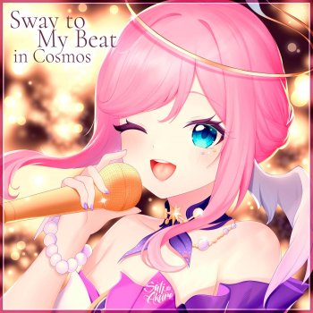 Sati Akura Sway to My Beat in Cosmos - Russian ver.