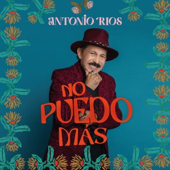 Antonio Rios No Puedo Más