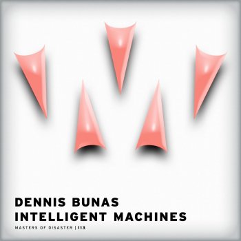 Dennis Bunas Intelligent Machines