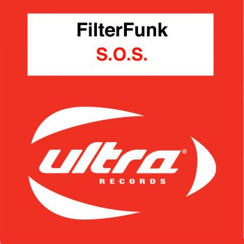 FilterFunk S.O.S. (Message In a Bottle) (Sander van Doorn Remix)