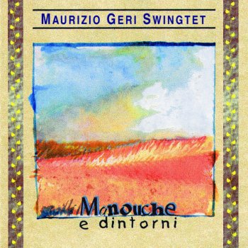 Maurizio Geri Swingtet Speranze perdute