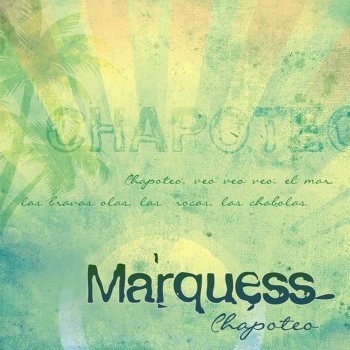 Marquess Chapoteo