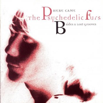 The Psychedelic Furs President Gas (Live, B Side)