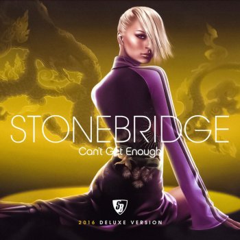Исполнитель StoneBridge, альбом Can't Get Enough (2016 Deluxe Version)