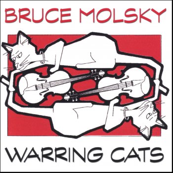 Bruce Molsky Warring Cats