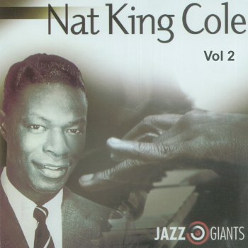Nat "King" Cole Who Do You Know in Heaven (That Made You the Angel You Are?)