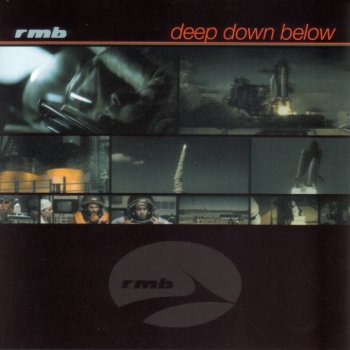 RMB Deep Down Below (Video Edit)