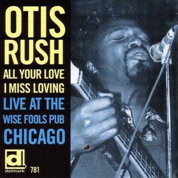 Otis Rush Sweet Little Angels