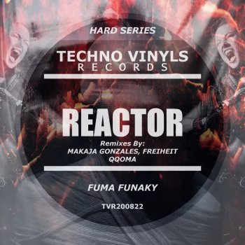 Fuma Funaky feat. Freiheit - Reactor4 (Freiheit Remix)