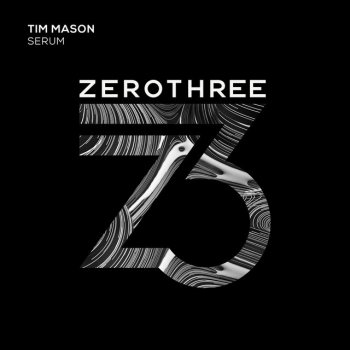 Tim Mason Serum - Original Mix