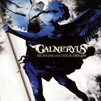 GALNERYUS Hunting for Your Dream (single version)