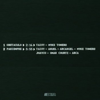 Tainy feat. Arcángel, Jhayco, Myke Towers, Omar Courtz, Arca & Anuel AA PASIEMPRE