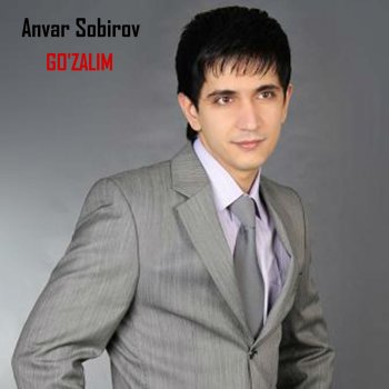 Anvar Sobirov Galdim