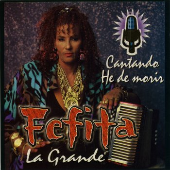 Fefita La Grande Mi Mujer de Oro