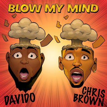 DaVido feat. Chris Brown Blow My Mind