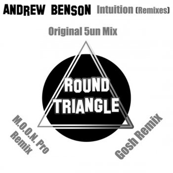 Andrew Benson Intuition (Original 5un Mix)