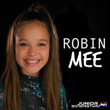 Robin feat. Junior Songfestival Mee