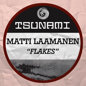 Matti Laamanen Flakes