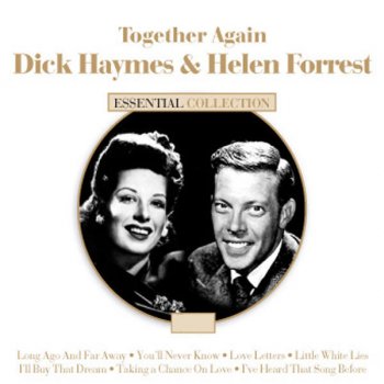 Dick Haymes & Helen Forrest Tomorrow Is Forever