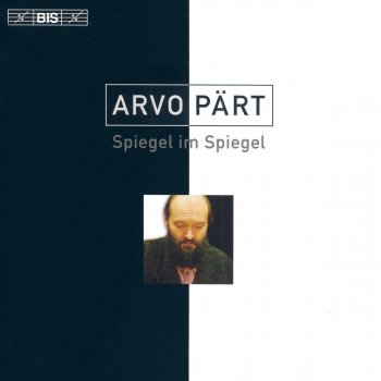 Arvo Pärt, Vadim Gluzman & Angela Yoffe Spiegel im Spiegel