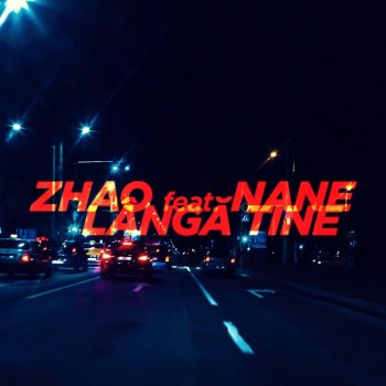 Zhao feat. Nane Langa Tine