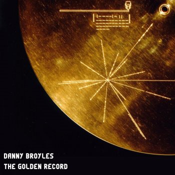 Danny Broyles - The Golden Record