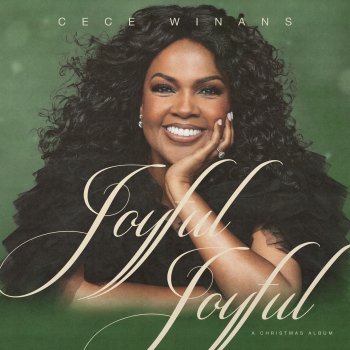 CeCe Winans Angels We Have Heard On High (Joyful, Joyful)