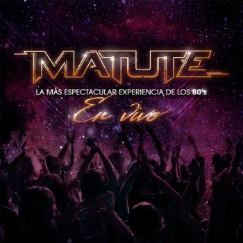 Matute Girls Just Wanna Have Fun (Live)