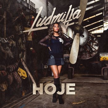 LUDMILLA Hoje
