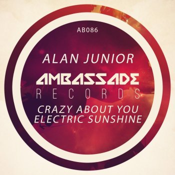 Alan Junior Crazy About You - Radio Edit