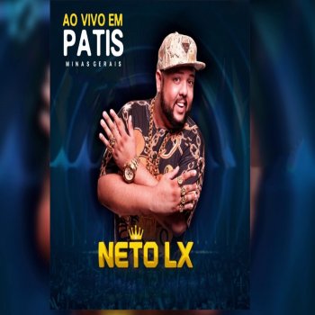 Neto LX Taca Catuaba (Ao Vivo)