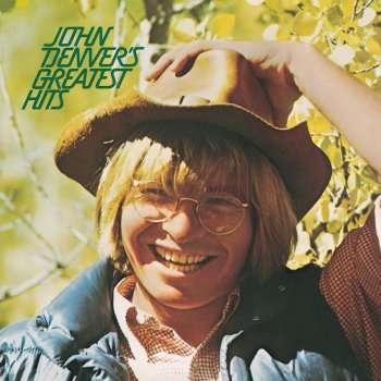 John Denver Poems, Prayers and Promises ("Greatest Hits" Version)