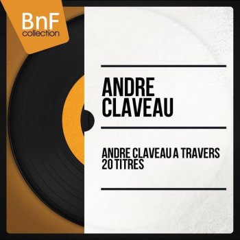 André Claveau & Catherine HiÈgel feat. Léo Chauliac et son orchestre Viens valser avec papa